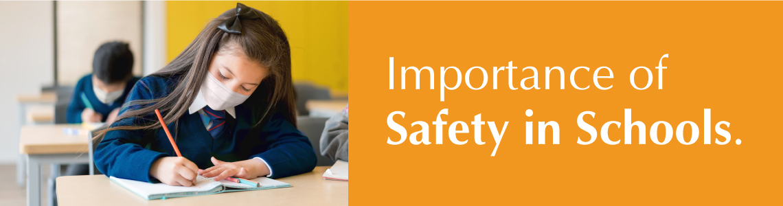 Importance of Safety in Schools